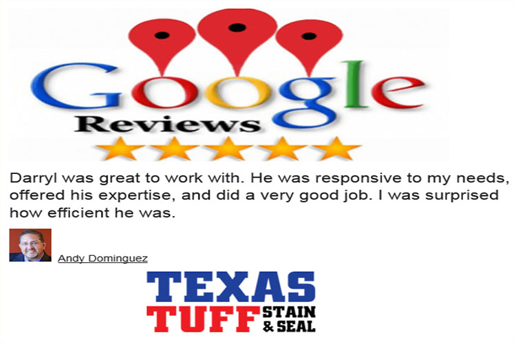 Texas Tuff Stain & Seal Testimonials